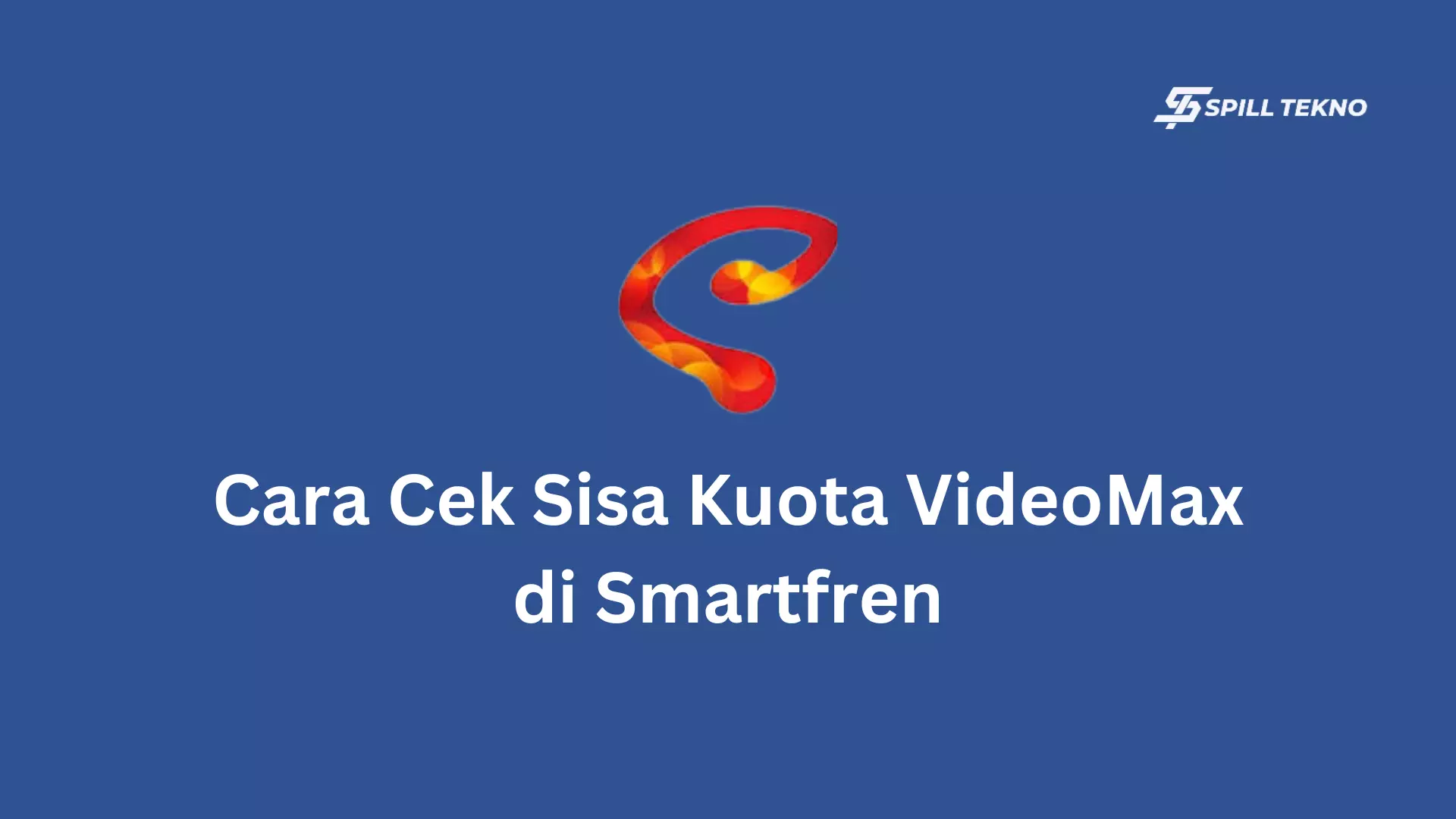 Cara Cek Sisa Kuota VideoMax