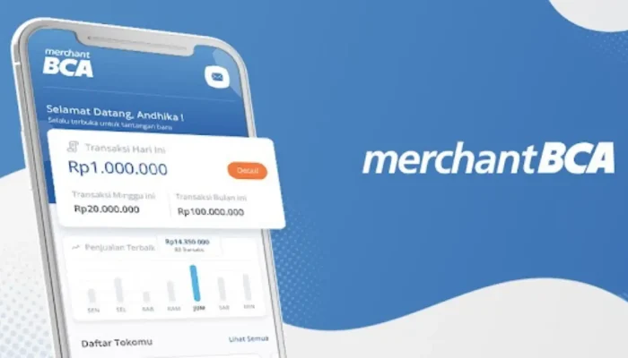 Inovasi Terbaru dari BCA, Aplikasi Merchant BCA untuk Pelaku Usaha
