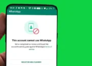Cara Mengatasi WhatsApp “Akun Ini Tidak Diizinkan Menggunakan WhatsApp Karena Spam”