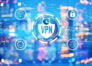 Fungsi VPN untuk Akses Internet yang Perlu Anda Ketahui