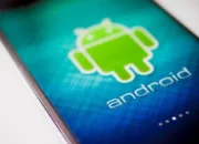Android Sistem Operasi Nomor Satu, Masih Mendominasi Pasar Global