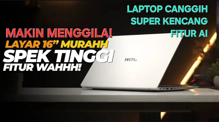 TECNO Luncurkan MEGABOOK S16, Laptop 16 Inci Tipis dan Ringan!
