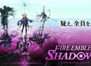 Fire Emblem Shadows Kini Bisa Kamu Mainkan di HP!