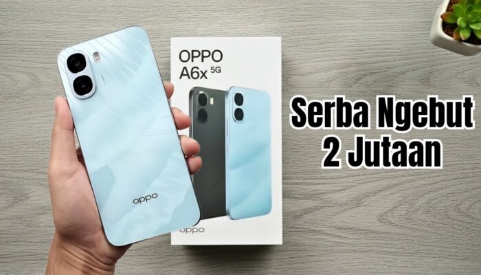 Oppo A6x 5G, HP 2 Jutaan Berasa iPhone dengan Baterai Gede?