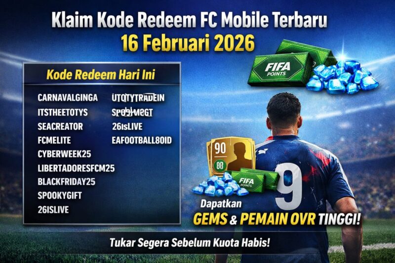 Buruan Klaim! Ada 37 Kode Redeem FC Mobile Spesial Hadiah Carpet Legend di 16 Februari 2026