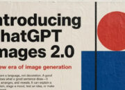 ChatGPT Images 2.0 Bikin Gambar Realistis Kilat Tanpa Ribet